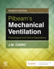 Pilbeam's Mechanical Ventilation E-Book : Pilbeam's Mechanical Ventilation E-Book - eBook