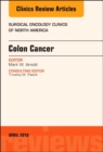 Colon Cancer, An Issue of Surgical Oncology Clinics of North America : Volume 27-2 - Book