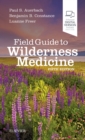 Field Guide to Wilderness Medicine - Book