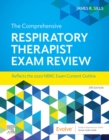 The Comprehensive Respiratory Therapist Exam Review E-Book - eBook