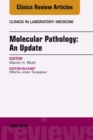 Molecular Pathology: An Update, An Issue of the Clinics in Laboratory Medicine - eBook