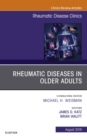 Rheumatic Diseases in Older Adults, An Issue of Rheumatic Disease Clinics of North America - eBook
