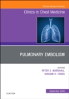 Pulmonary Embolism, An Issue of Clinics in Chest Medicine : Volume 39-3 - Book