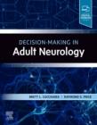 Decision-Making in Adult Neurology - Book