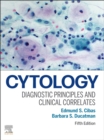 Cytology E-Book : Diagnostic Principles and Clinical Correlates - eBook