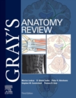 Gray's Anatomy Review E-Book : Gray's Anatomy Review E-Book - eBook
