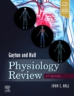 Guyton & Hall Physiology Review : Guyton & Hall Physiology Review E-Book - eBook