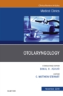 Otolaryngology, An Issue of Medical Clinics of North America - eBook