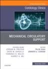Mechanical Circulatory Support, An Issue of Cardiology Clinics : Volume 36-4 - Book