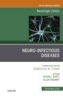 Neuro-Infectious Diseases, An Issue of Neurologic Clinics - eBook