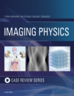 Imaging Physics Case Review E-Book - eBook