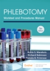 Phlebotomy : Worktext and Procedures Manual - Book