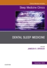 Dental Sleep Medicine, An Issue of Sleep Medicine Clinics - eBook