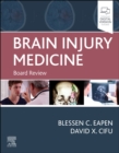 Brain Injury Medicine : Board Review - Book