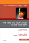 The Head and Neck Cancer Patient: Neoplasm Management, An Issue of Oral and Maxillofacial Surgery Clinics of North America : Volume 31-1 - Book