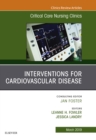 Interventions for Cardiovascular Disease, An Issue of Critical Care Nursing Clinics of North America - eBook