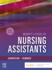 Mosby's Textbook for Nursing Assistants - Hard Cover Version - Book