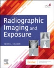 Radiographic Imaging and Exposure - Book