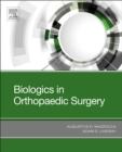 Biologics in Orthopaedic Surgery - Book