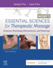 Mosby's Essential Sciences for Therapeutic Massage - E-Book : Mosby's Essential Sciences for Therapeutic Massage - E-Book - eBook
