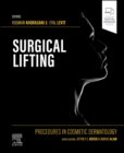 Procedures in Cosmetic Dermatology Series: Surgical Lifting - Book