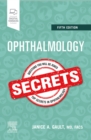 Ophthalmology Secrets E-Book : Ophthalmology Secrets E-Book - eBook