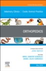 Orthopedics, An Issue of Veterinary Clinics of North America: Exotic Animal Practice - eBook