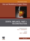 Dental Implants, Part I: Reconstruction, An Issue of Oral and Maxillofacial Surgery Clinics of North America - eBook