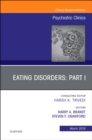 Eating Disorders: Part I, An Issue of Psychiatric Clinics of North America : Volume 42-1 - Book