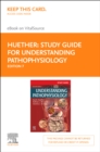 Study Guide for Understanding Pathophysiology - E-Book : Study Guide for Understanding Pathophysiology - E-Book - eBook