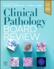 Clinical Pathology Board Review - Book