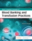Basic & Applied Concepts of Blood Banking and Transfusion Practices - E-Book : Basic & Applied Concepts of Blood Banking and Transfusion Practices - E-Book - eBook