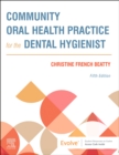 Community Oral Health Practice for the Dental Hygienist - E-Book - eBook