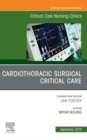 Cardiothoracic Surgical Critical Care, An Issue of Critical Care Nursing Clinics of North America - eBook