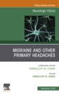 Migraine and other Primary Headaches, An Issue of Neurologic Clinics - eBook