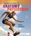 Anthony's Textbook of Anatomy & Physiology - E-Book : Anthony's Textbook of Anatomy & Physiology - E-Book - eBook