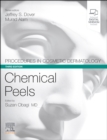 Procedures in Cosmetic Dermatology Series: Chemical Peels EBook - eBook