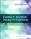 Family Nurse Practitioner Certification Review E-Book : Family Nurse Practitioner Certification Review E-Book - eBook