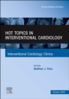 Hot Topics in Interventional Cardiology : Volume 8-4 - Book