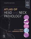 Atlas of Head and Neck Pathology E-Book - eBook