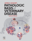 Pathologic Basis of Veterinary Disease E-BOOK : Pathologic Basis of Veterinary Disease E-BOOK - eBook