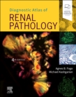 Diagnostic Atlas of Renal Pathology - Book