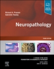 Neuropathology : A Volume in the Series: Foundations in Diagnostic Pathology - eBook