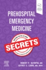 Prehospital Emergency Medicine Secrets E-Book : Prehospital Emergency Medicine Secrets E-Book - eBook