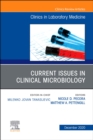 Current Issues in Clinical Microbiology, An Issue of the Clinics in Laboratory Medicine : Volume 40-4 - Book