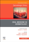 Oral Medicine in Dermatology, An Issue of Dermatologic Clinics : Volume 38-4 - Book