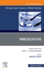 Immunizations, An Issue of Primary Care: Clinics in Office Practice, E-Book : Immunizations, An Issue of Primary Care: Clinics in Office Practice, E-Book - eBook