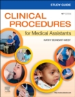 Study Guide for Clinical Procedures for Medical Assistants - E-Book : Study Guide for Clinical Procedures for Medical Assistants - E-Book - eBook