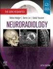 Neuroradiology : The Core Requisites - Book