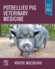 Potbellied Pig Veterinary Medicine - E-Book : Potbellied Pig Veterinary Medicine - E-Book - eBook